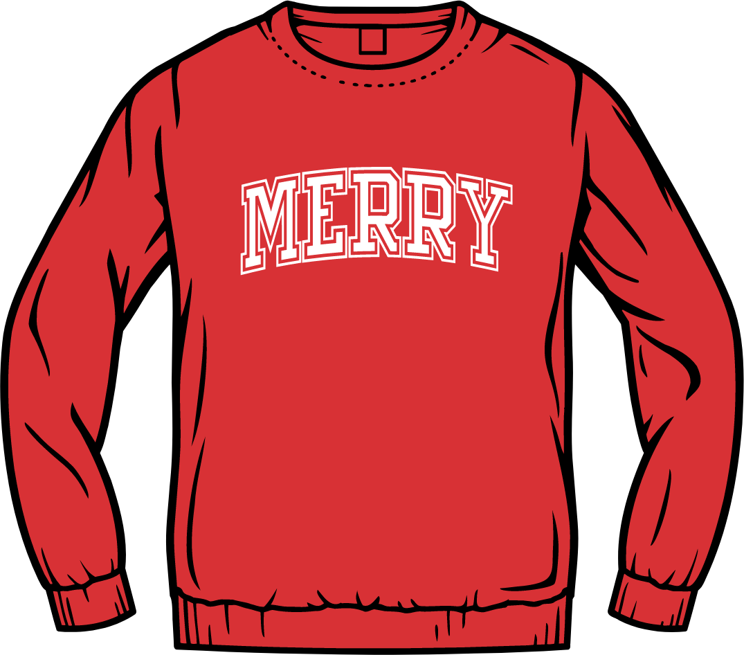 MERRY SWEATSHIRT - PUFF SCREEN PRINT