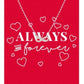 SILVER ALWAYS & FOREVER NECKLACE CARD